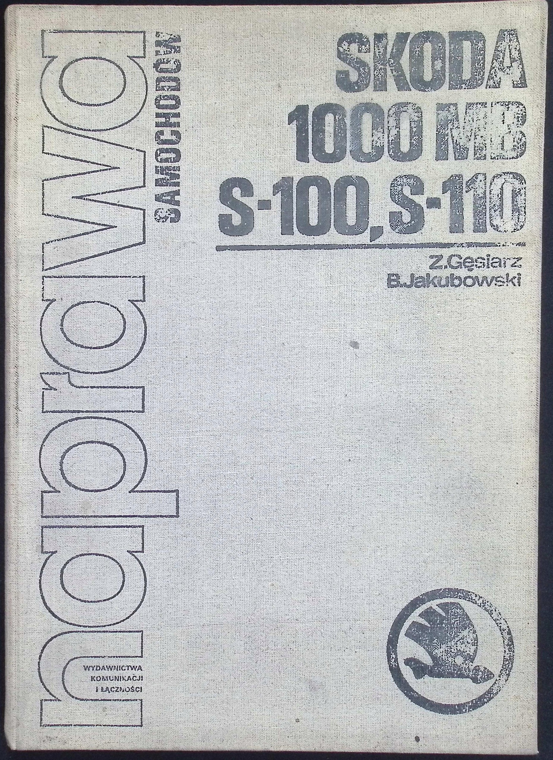 Naprawa samochodów skoda 1000 Mb s - 100 S- 110