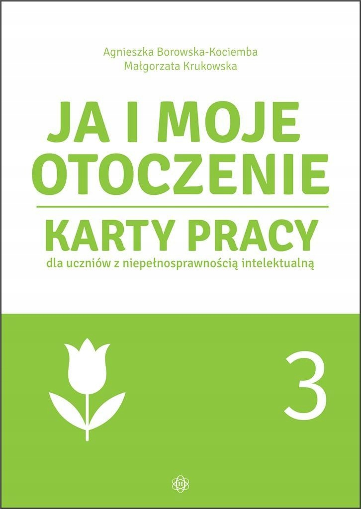 

Ja I Moje Otoczenie CZ.3 Karty Pracy