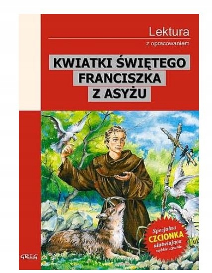 Kwiatki świętego Franciszka z Asyżu Greg
