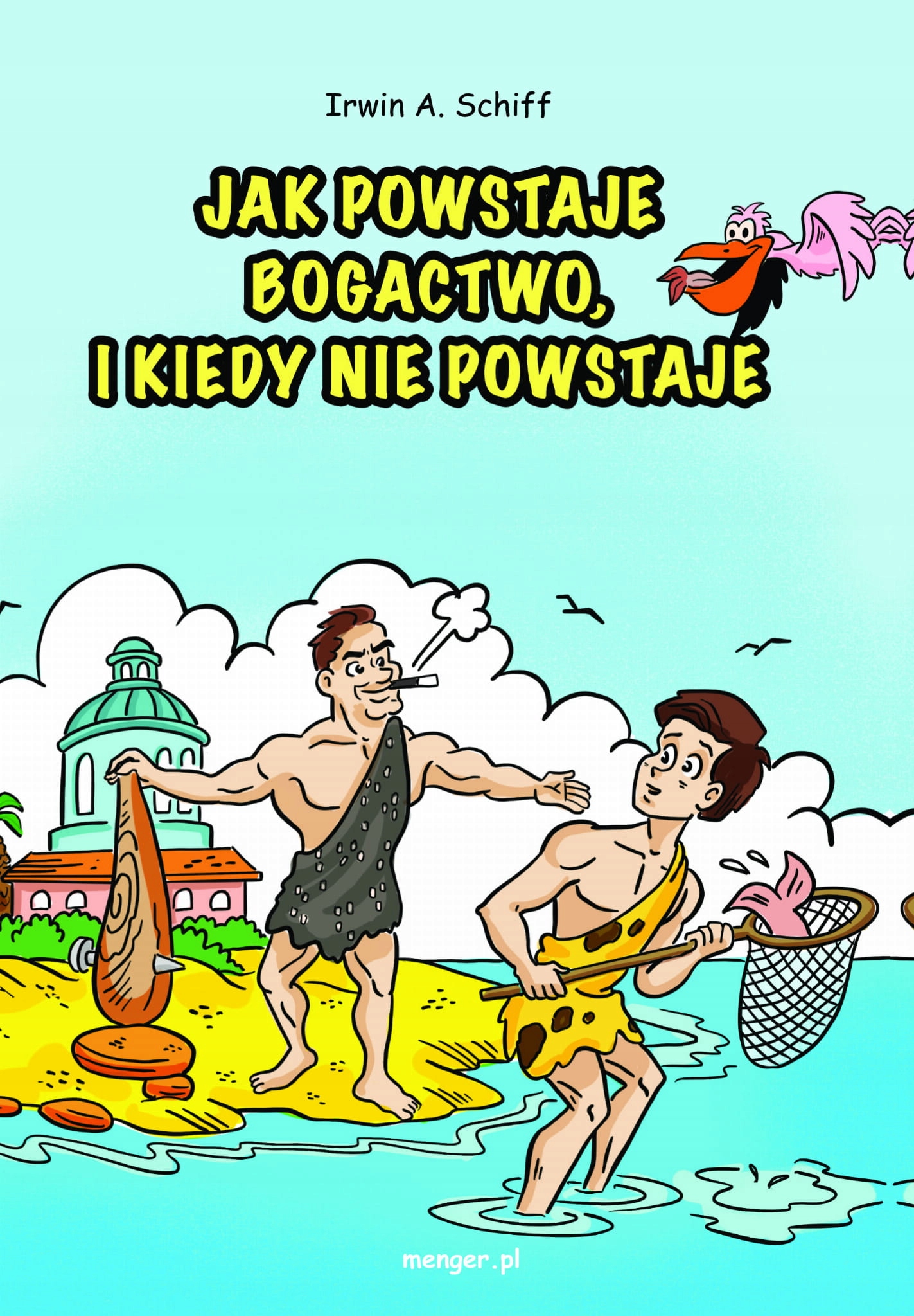 

Jak powstaje bogactwo a kiedy nie powstaje Irwin