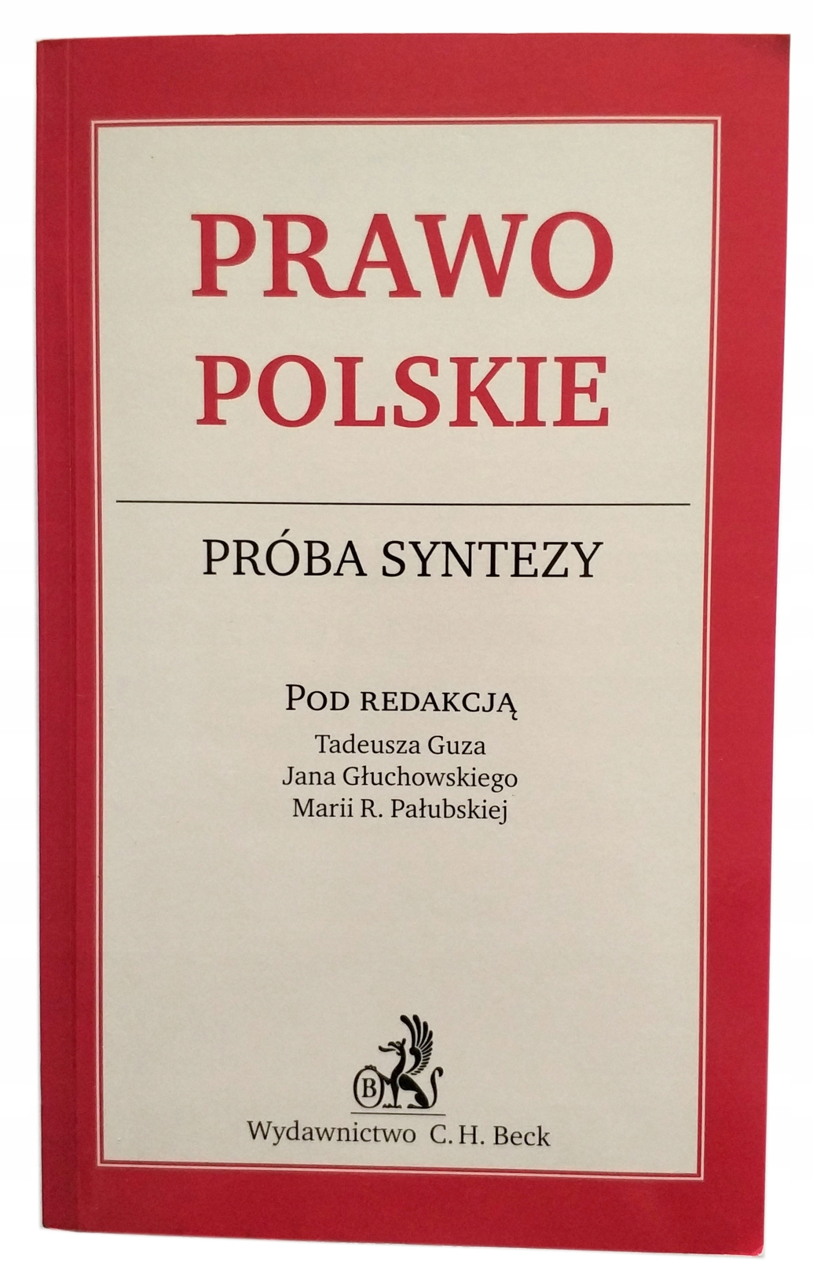Prawo Polskie. Próba Syntezy, Guz, Głuchowski