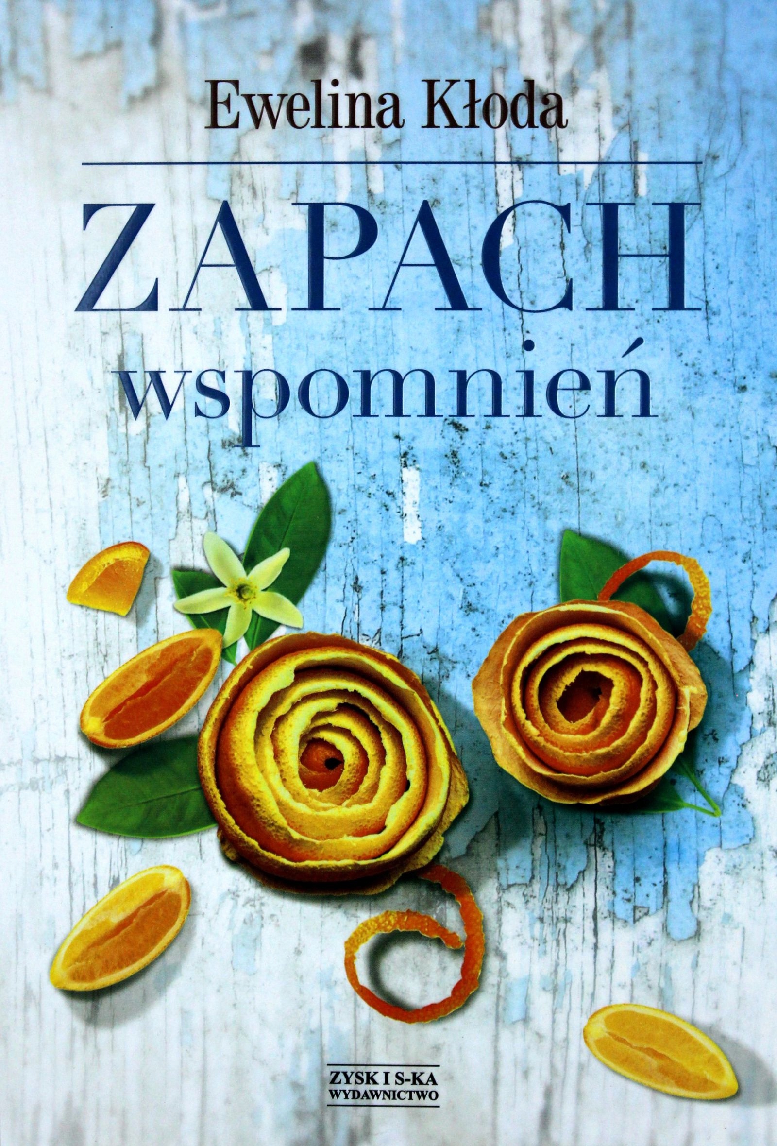 Zapach Wspomnień Ewelina Kłoda [książka]-Zdjęcie-0