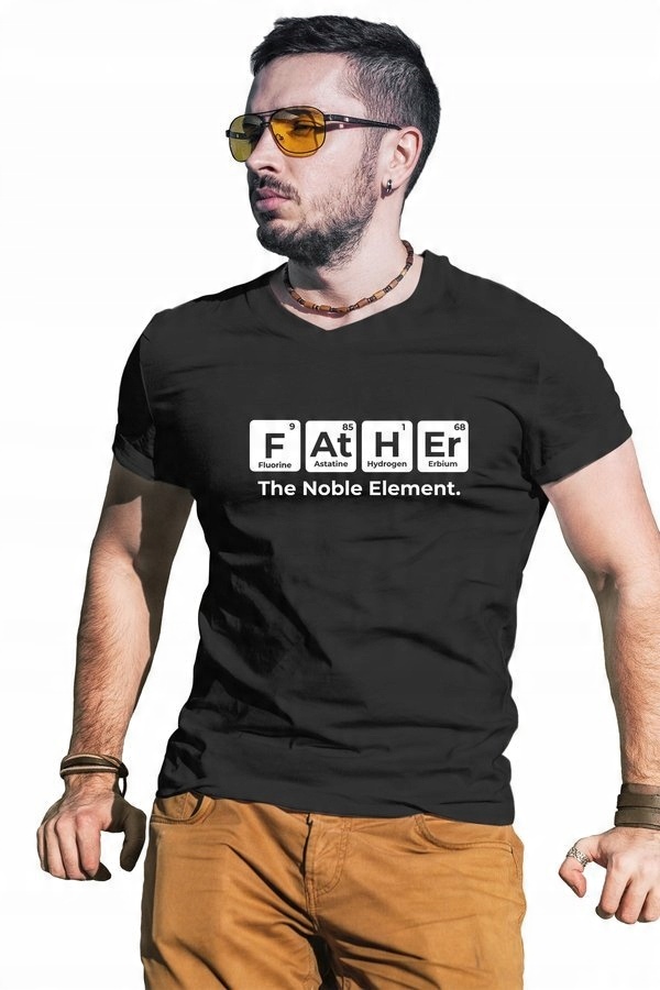 

Koszulka dla taty Father - The Noble Element 3XL