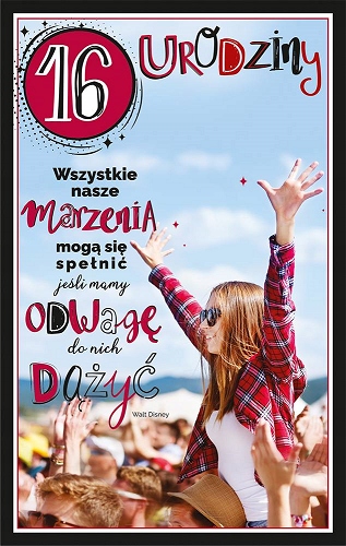 

Kartka na 16 urodziny dla dziewczyny U102