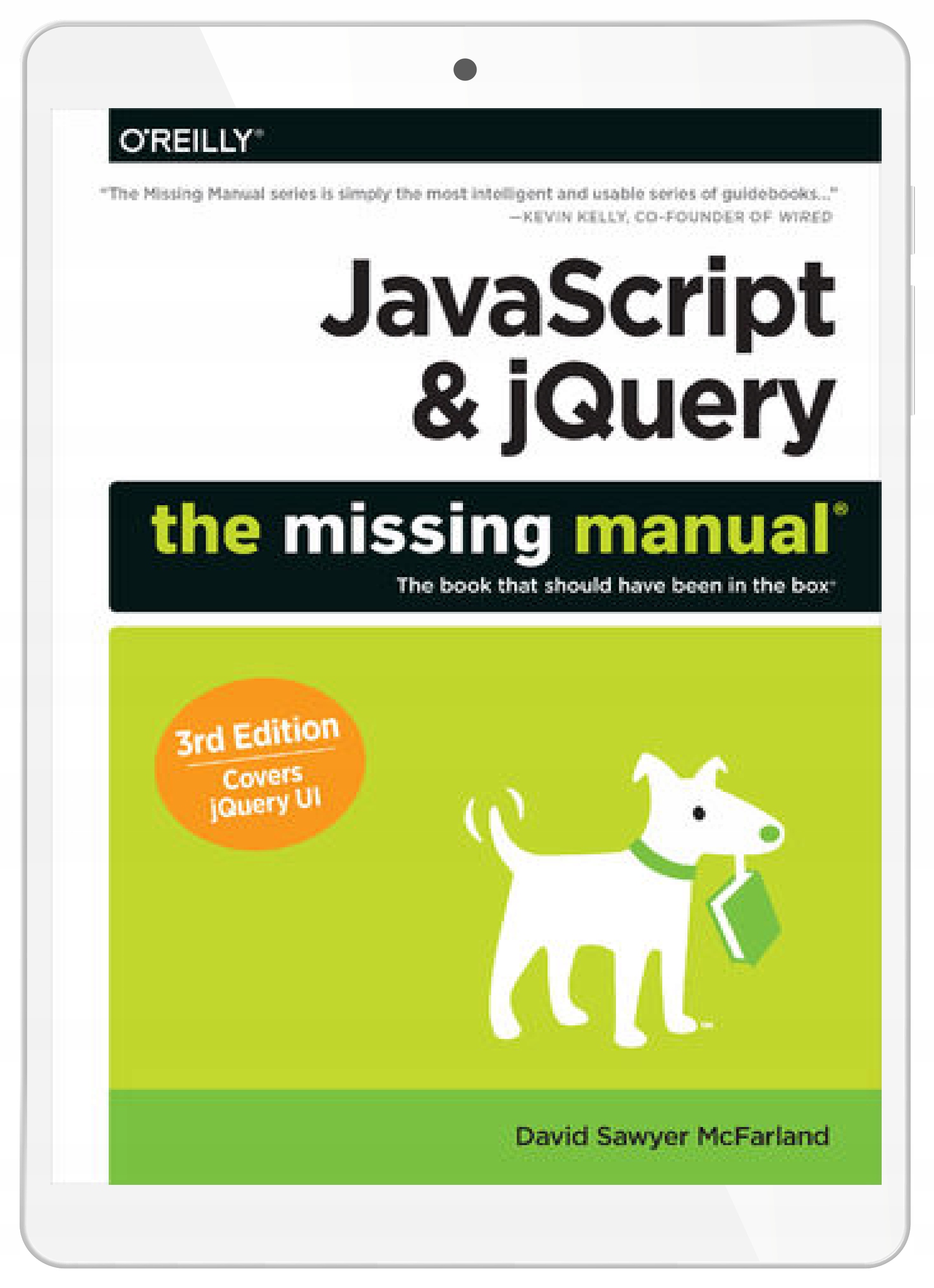 JavaScript & jQuery: The Missing Manual. 3rd