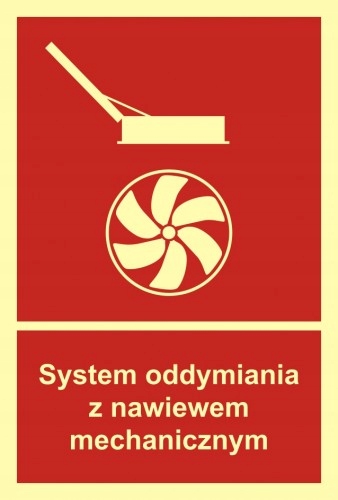 

System oddymiania z nawiewem znak 10x14,8 folia