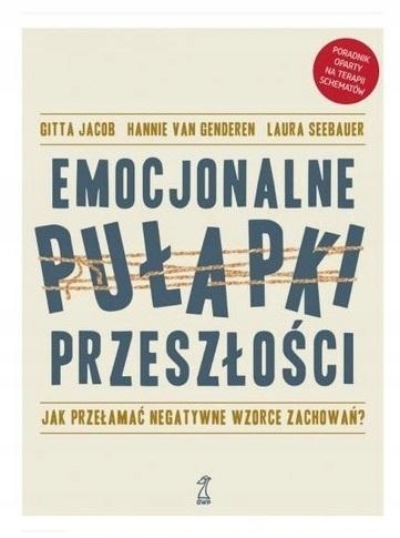 

Emocjonalne Pułapki Przeszłości Jacob..