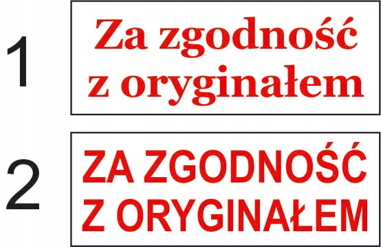 Pieczątka z napisem Za zgodność z oryginałem Kod producenta 8911 NIEB