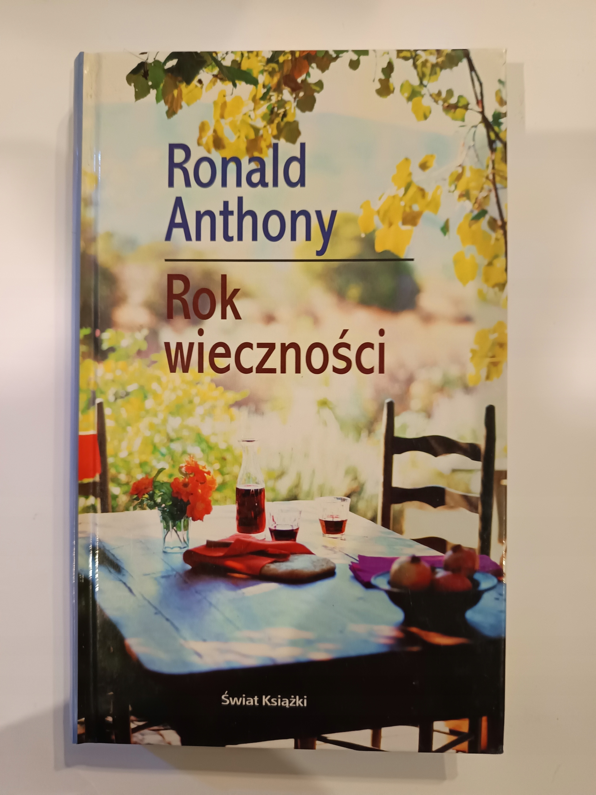 Rok wieczności Ronald Anthony