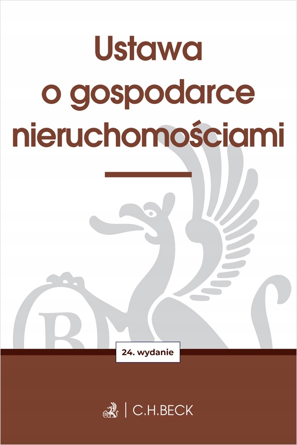 USTAWA O GOSPODARCE NIERUCHOMOŚCIAMI WYD. 24