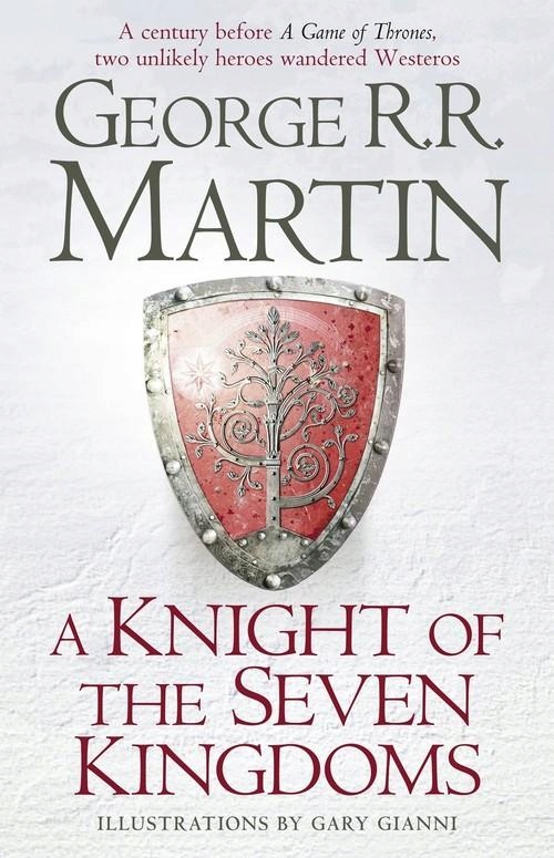 A KNIGHT OF THE SEVEN KINGDOMS, MARTIN GEORGE R.R.