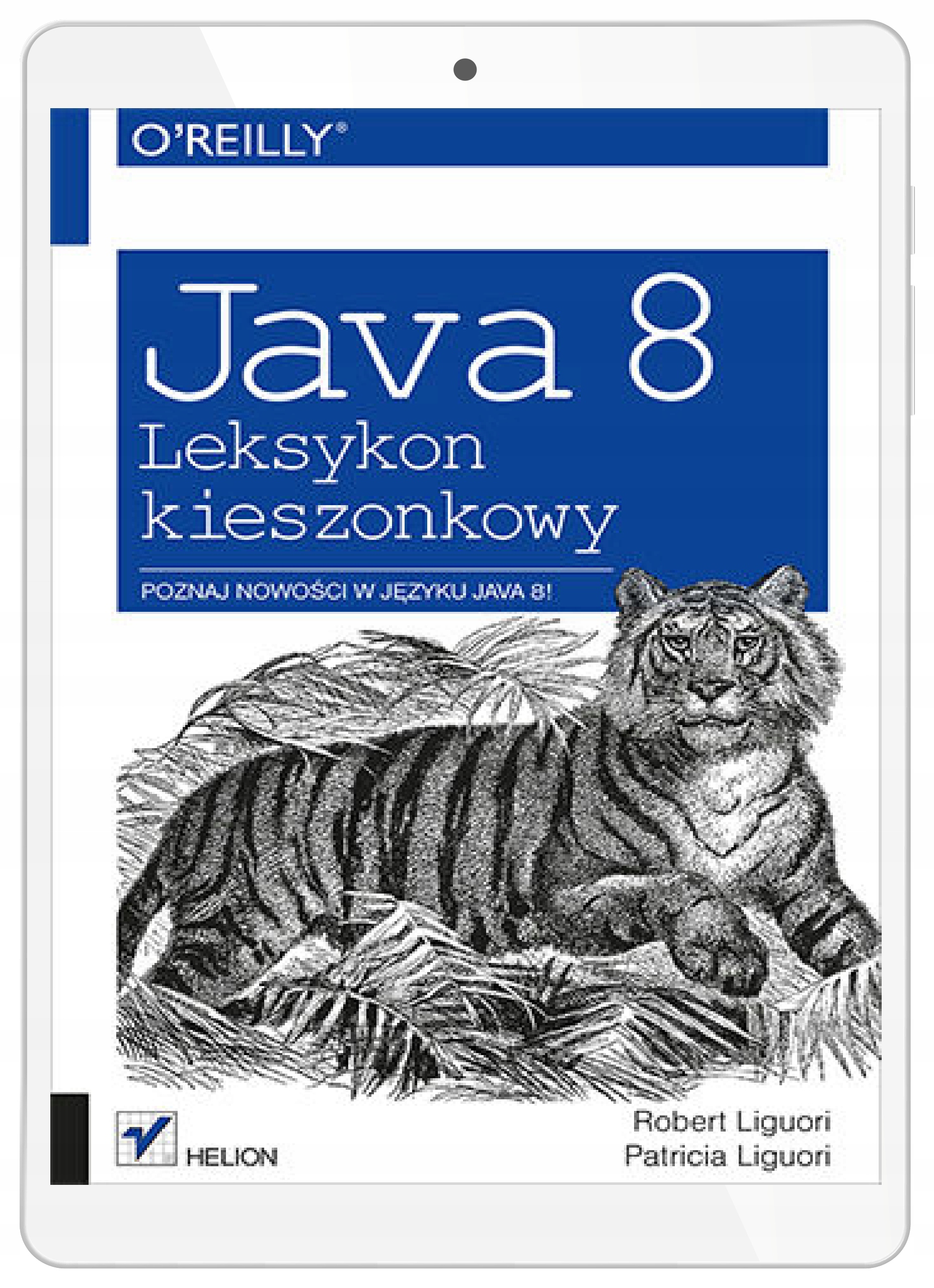 Java 8. Leksykon kieszonkowy