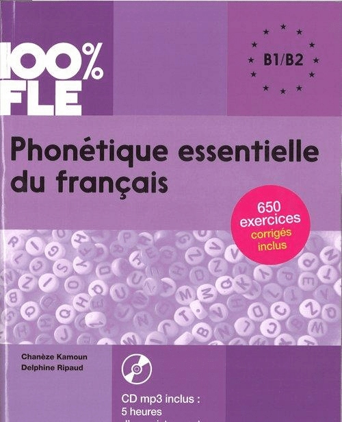Kamoun Chaneze 100% Fle Phonetique essentielle du
