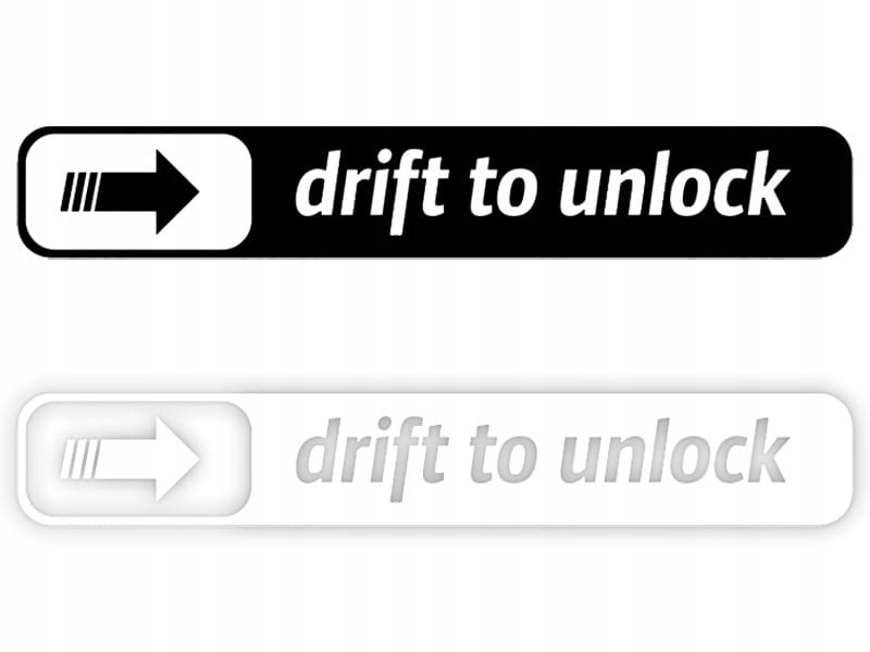 DRIFT TO UNLOCK - Naklejka na samochód na auto KOLOR