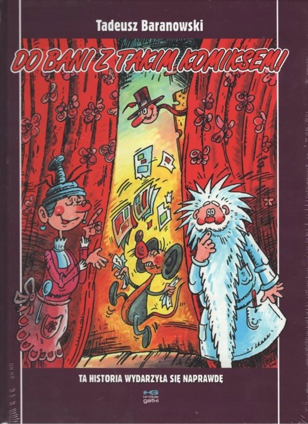 

Do bani z takim komiksem Tadeusz Baranowski