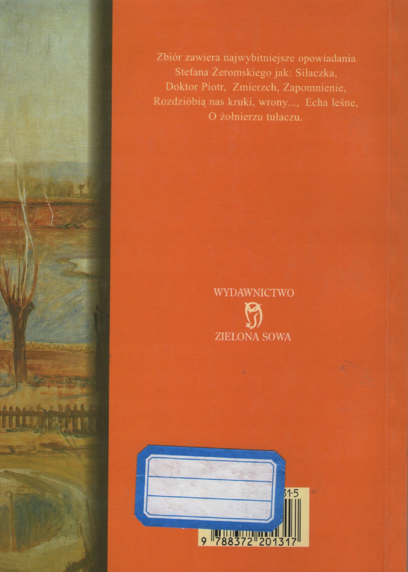 Siłaczka i inne... Opowiadania Stefan Żeromski Gatunek Literatura obyczajowa