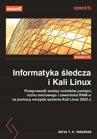 Informatyka śledcza i Kali Linux. Przeprowadź Język publikacji polski