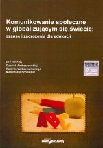 Komunikowanie Społeczne W Globalizującym Świecie