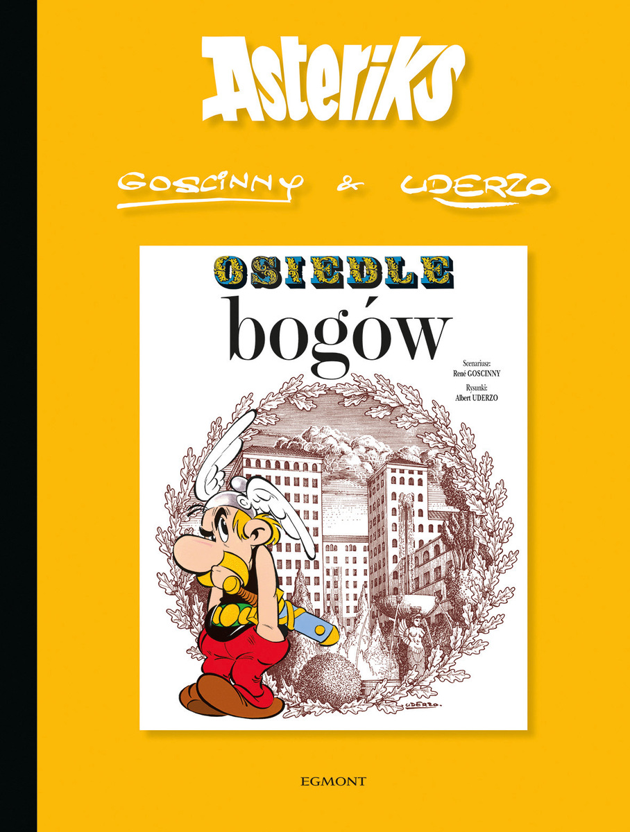 Asteriks. Osiedle bogów. Tom 17