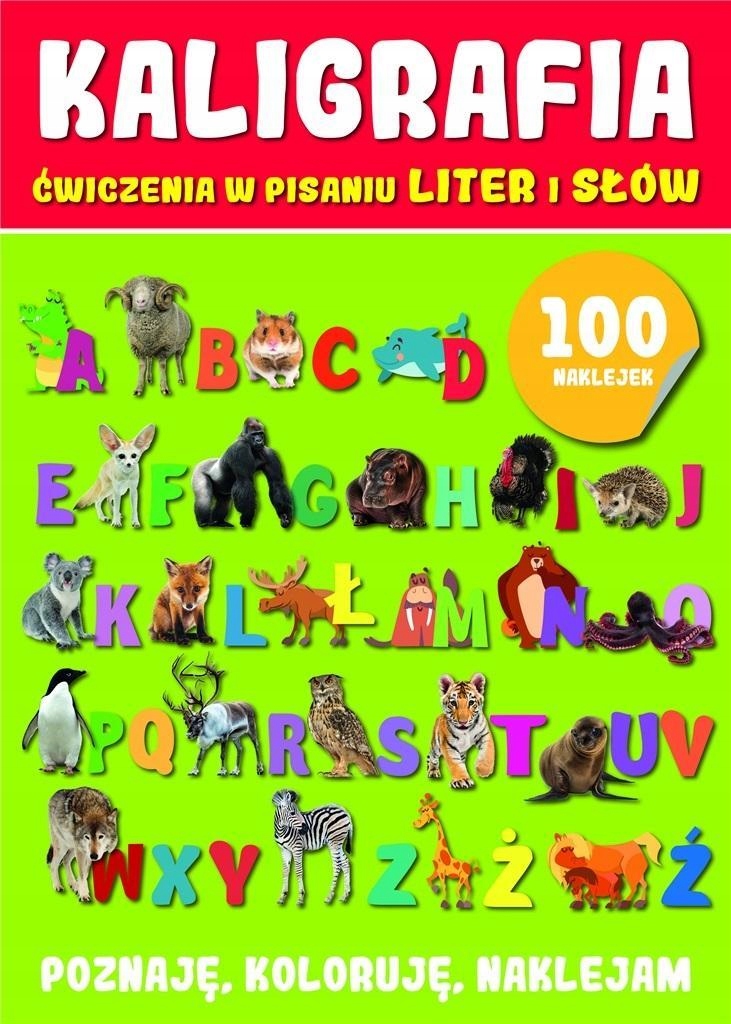 KALIGRAFIA ĆWICZENIA W PISANIU Z NAKLEJKAMI