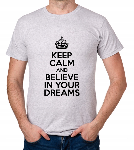 

koszulka Believe In Your Dreams prezent