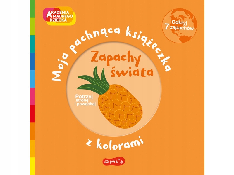 

Książka Moja pachnąca książeczka Zapachy świata