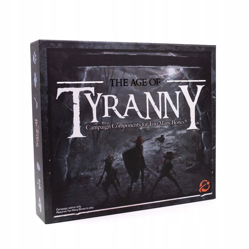 Too Many Bones: Age of Tyranny