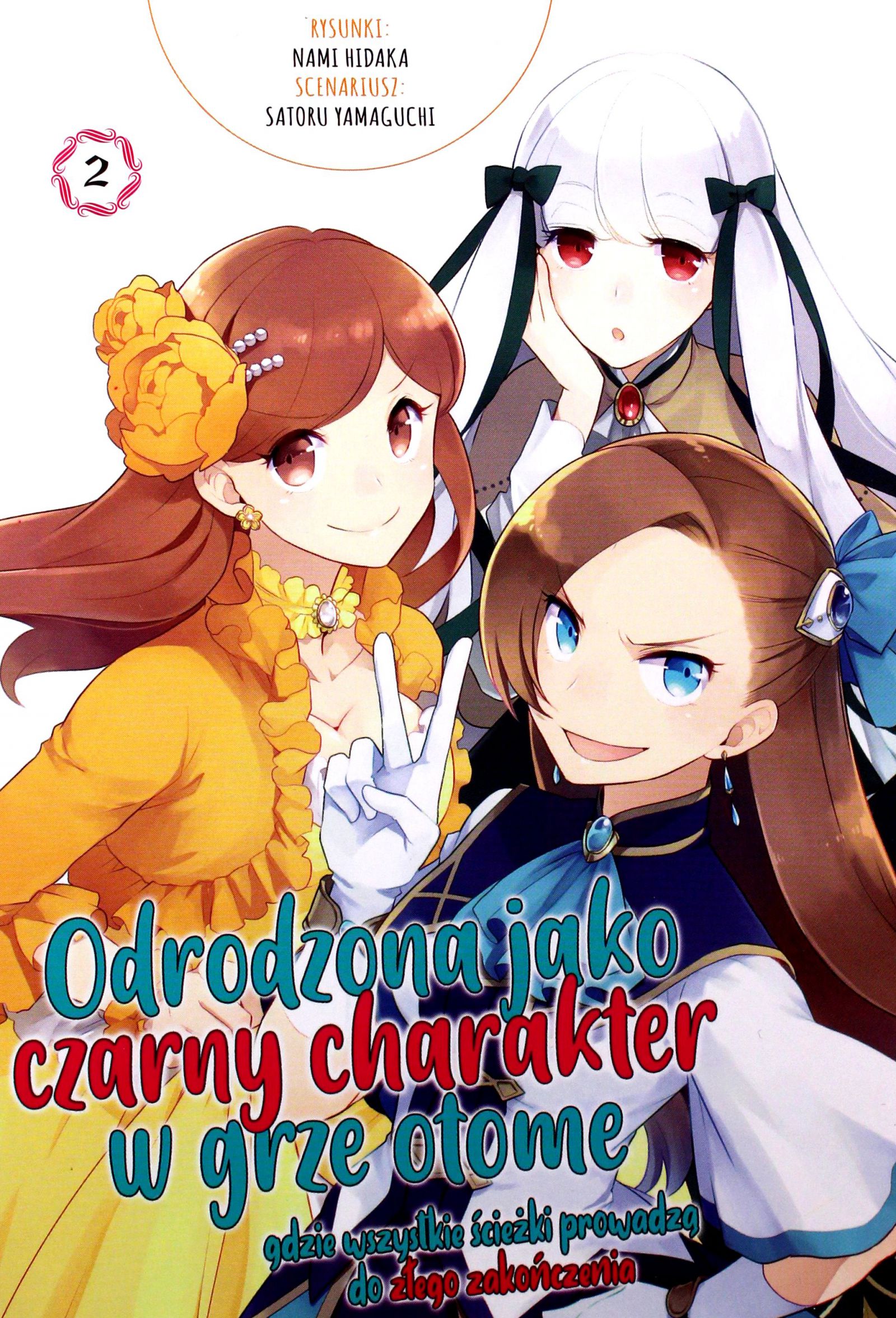 Odrodzona Jako Czarny Charakter W Grze Otome (tom 2) [komiks]