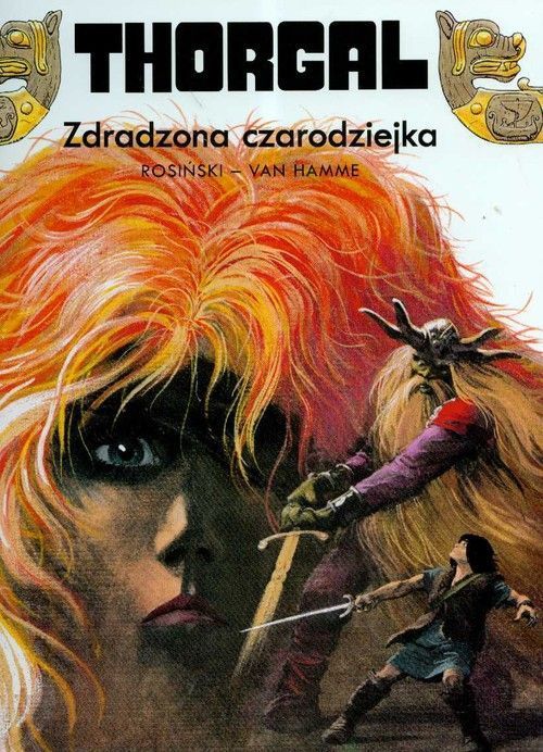 THORGAL TOM 1 ZDRADZONA CZARODZIEJKA ROSIŃSKI HAMM