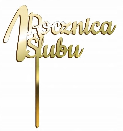 

Topper Pierwsza Rocznica Ślubu Złote Lustro