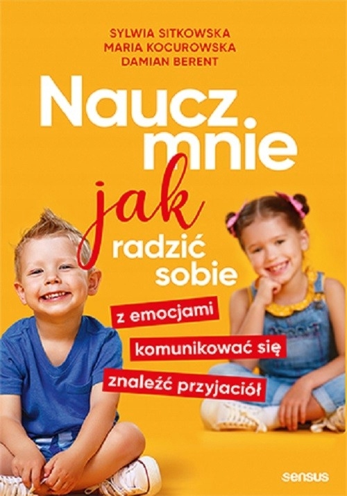 

Naucz mnie jak radzić sobie z emocjami, komunikowa