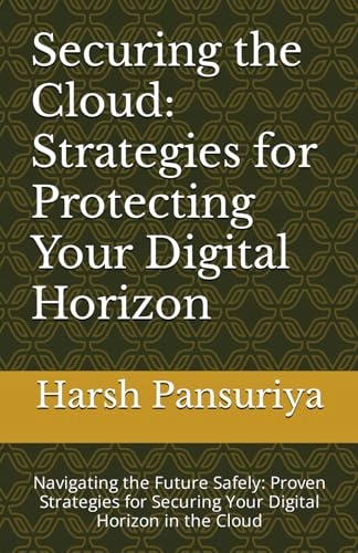 "Securing the Cloud: Strategies for Protecting Your Digital