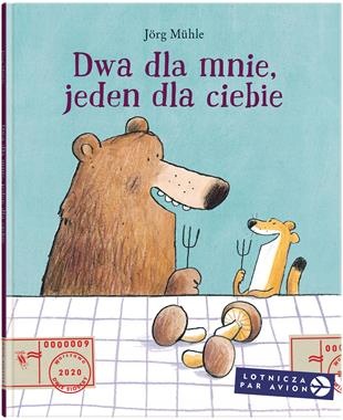 Dwa dla mnie, jeden dla Ciebie książka obrazkowa Jörg Mühle 3-6 lat