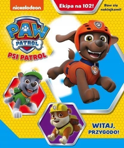 KSIĄŻECZKA BAJECZKA WITAJ PRZYGODO PSI PATROL