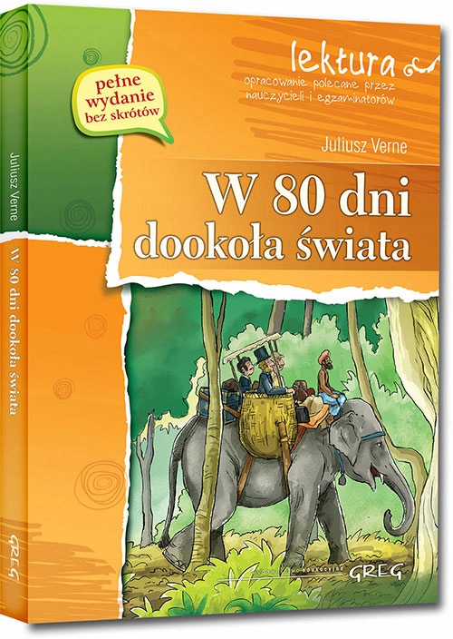 

W 80 Dni Dookoła Świata z opracowaniem J. Verne