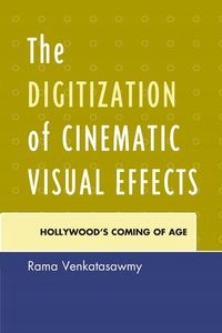 DIGITIZATION OF CINEMATIC VISUPB Venkatasawmy Rama, (9780739197660 ...