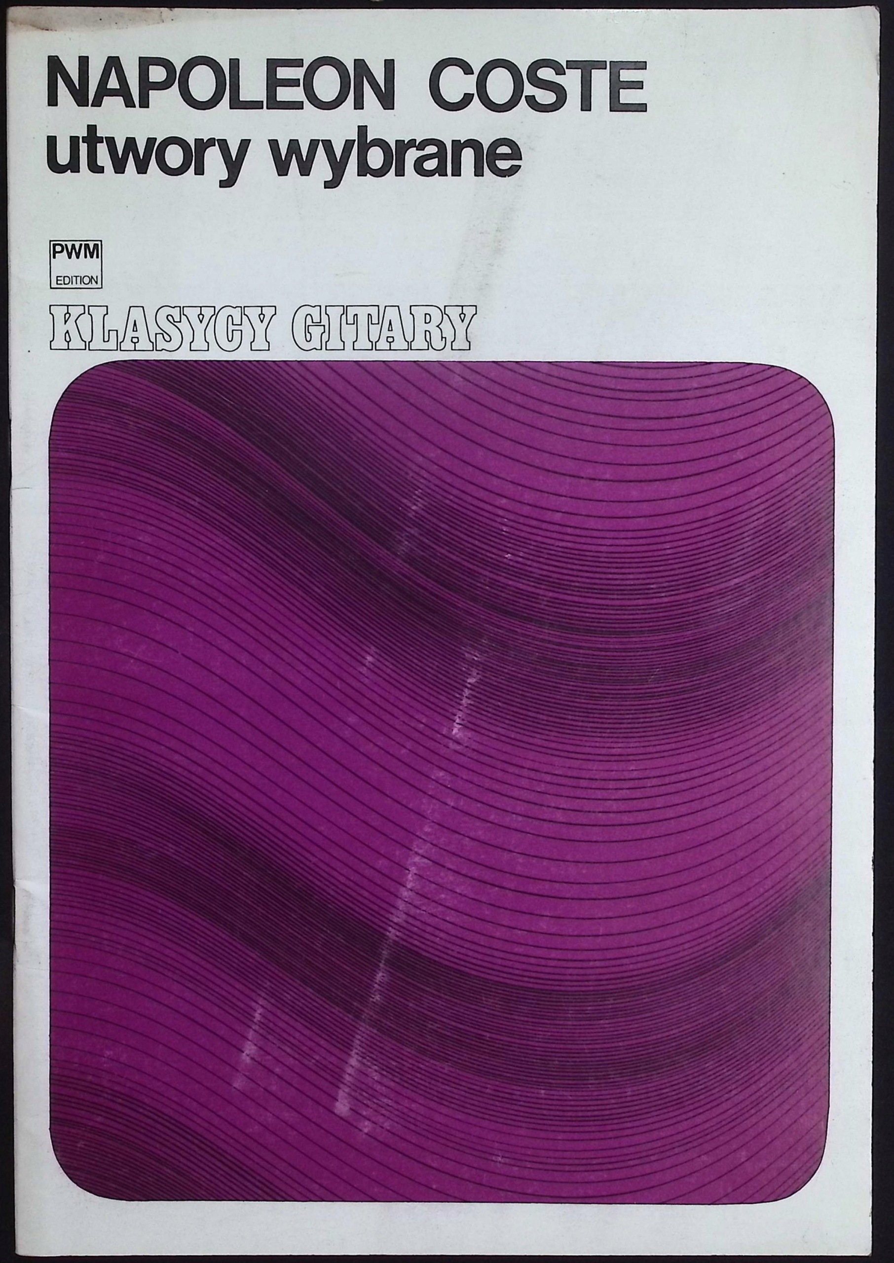 Napoleon Coste Utwory wybrane. Klasycy Gitary