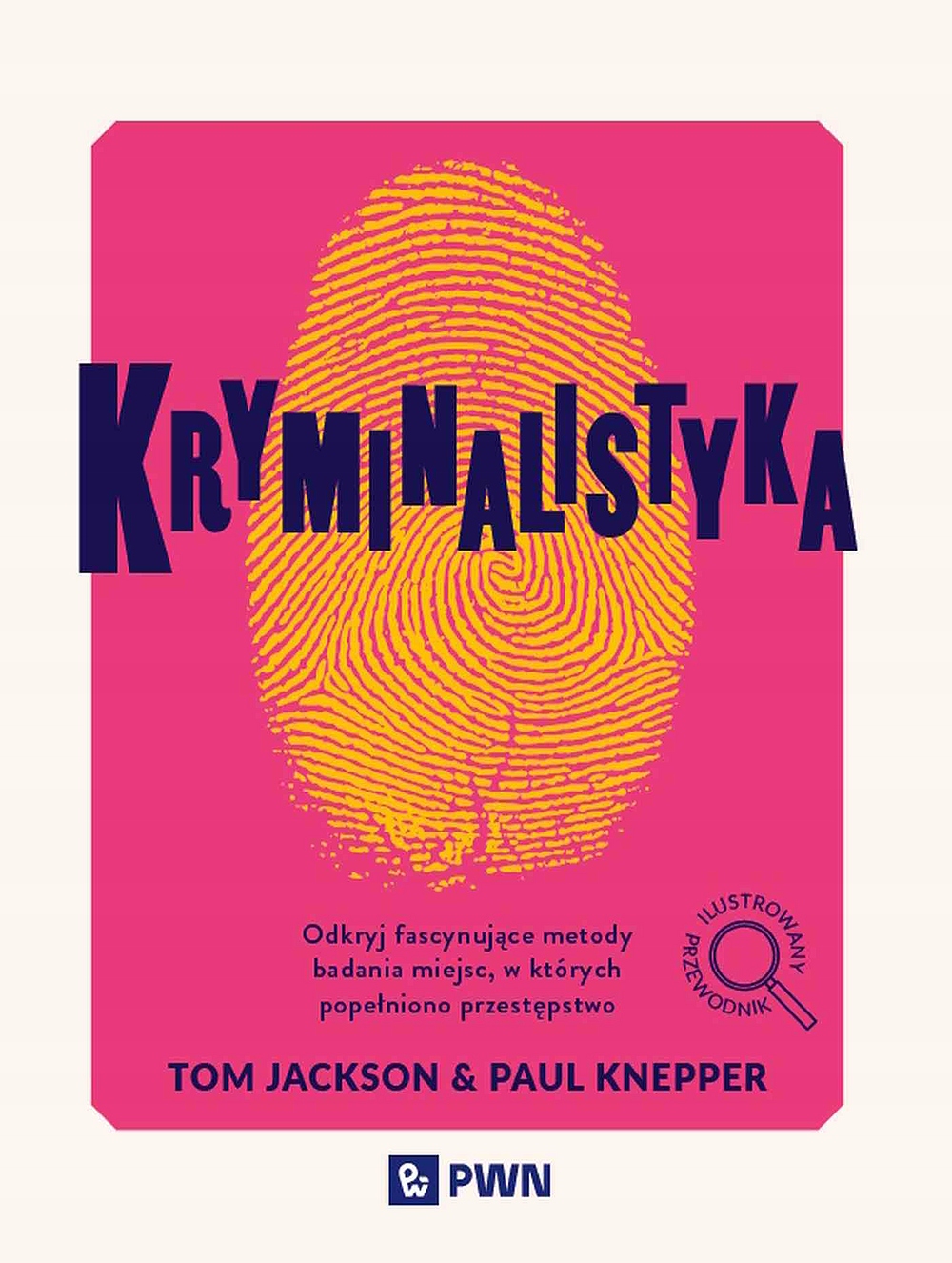 Kryminalistyka. Tom Jackson, Paul Knepper