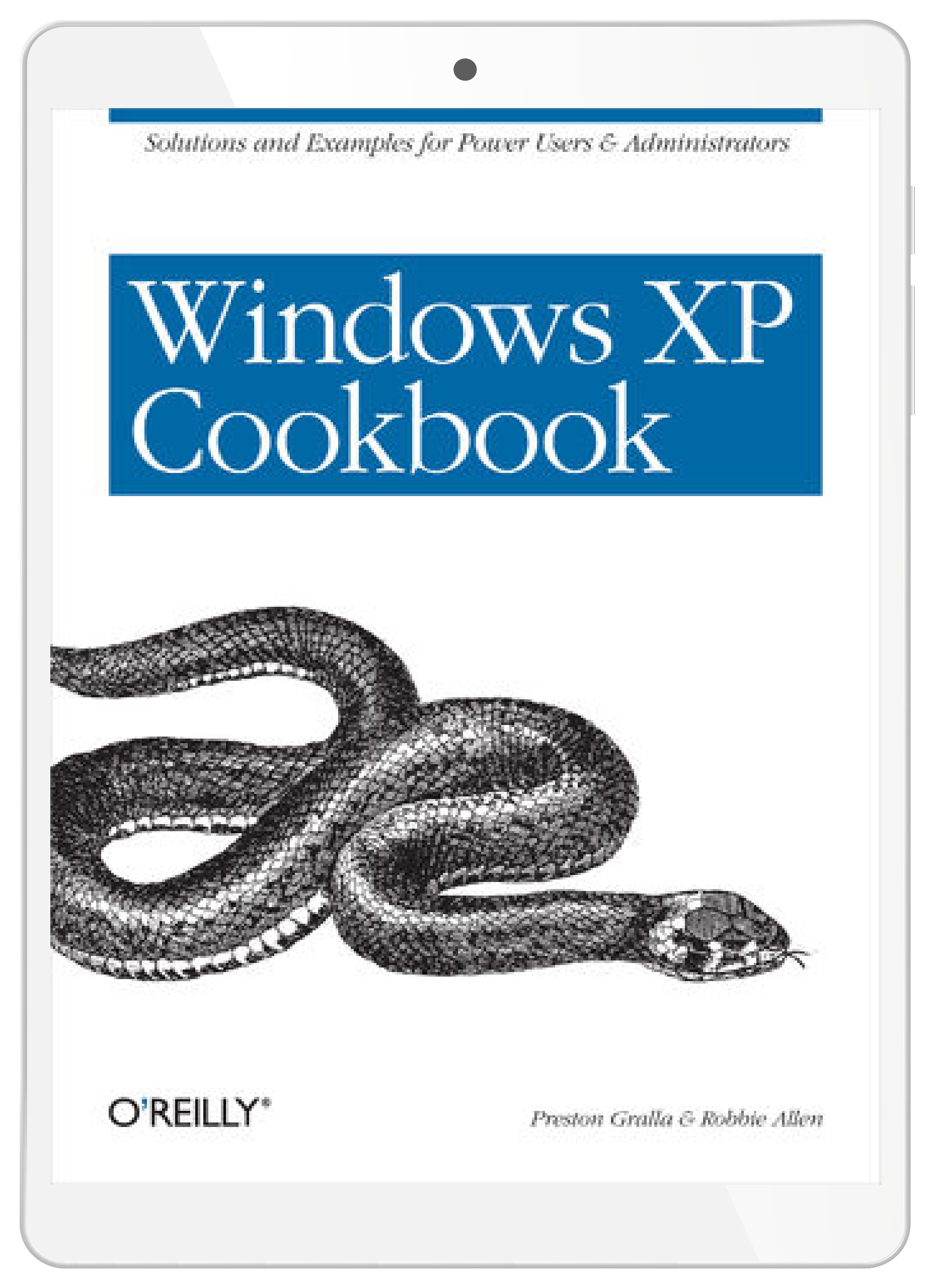 Windows XP Cookbook. Solutions and Examples for