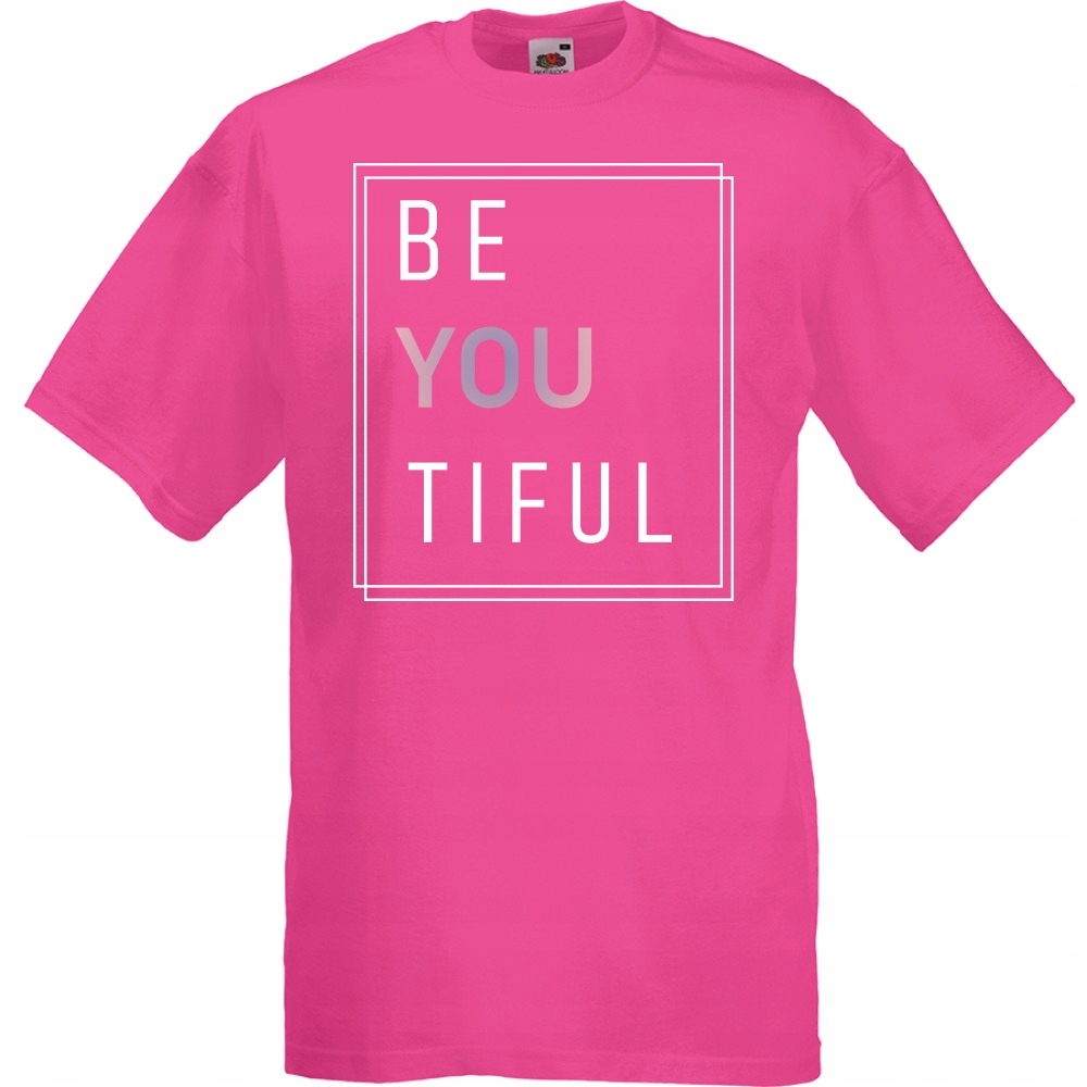 

Koszulka beyoutiful beautiful be you L fuksja