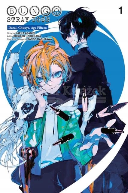 Bungo Stray Dogs: Dazai, Chuuya, Age Fifteen, Vol. 1 Kafka Asagiri