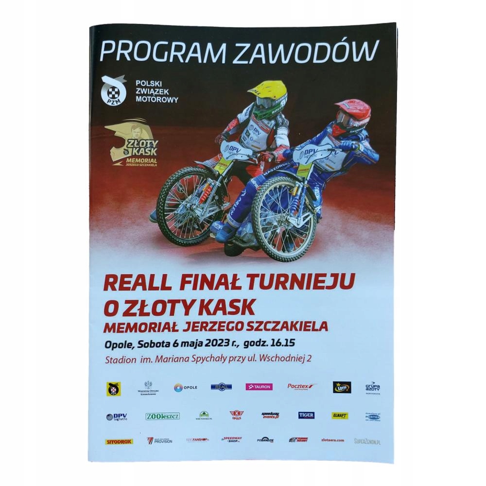 PROGRAM FINAŁ TURNIEJU O ZŁOTY KASK OPOLE 06.05.23