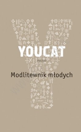 

Youcat Modlitewnik młodych Edycja Świętego Pawła