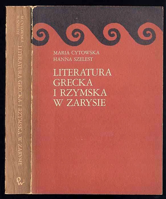 Cytowska Literatura grecka i rzymska w zarysie