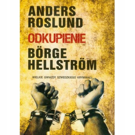 Odkupienie Anders Roslund, Borge Hellstrom