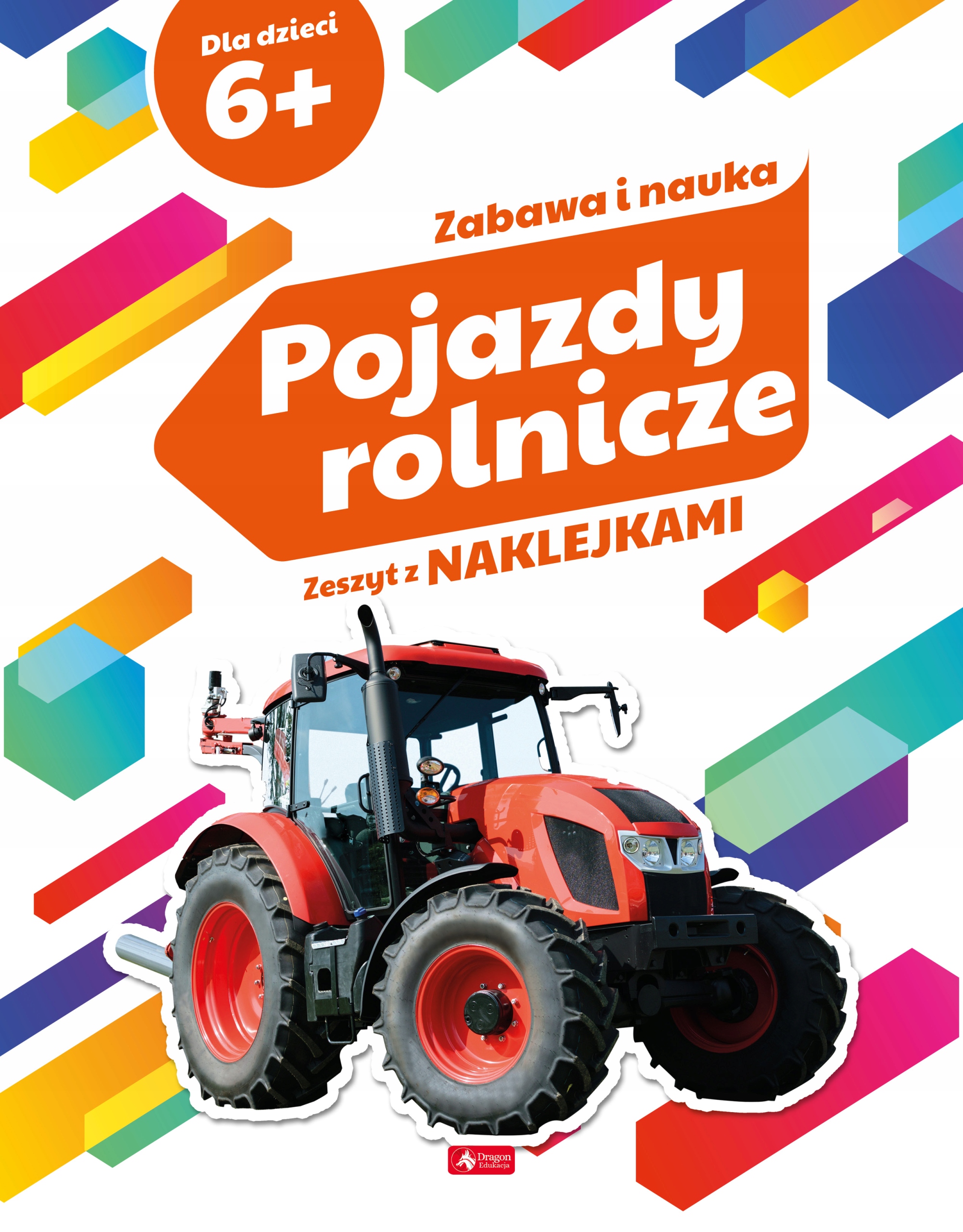 

Zabawa i nauka. Pojazdy Rolnicze Naklejki