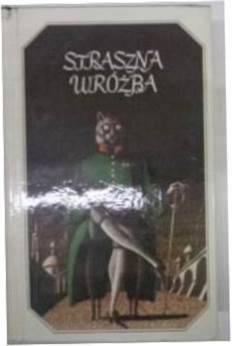 Straszna wróżba - praca zbiorowa