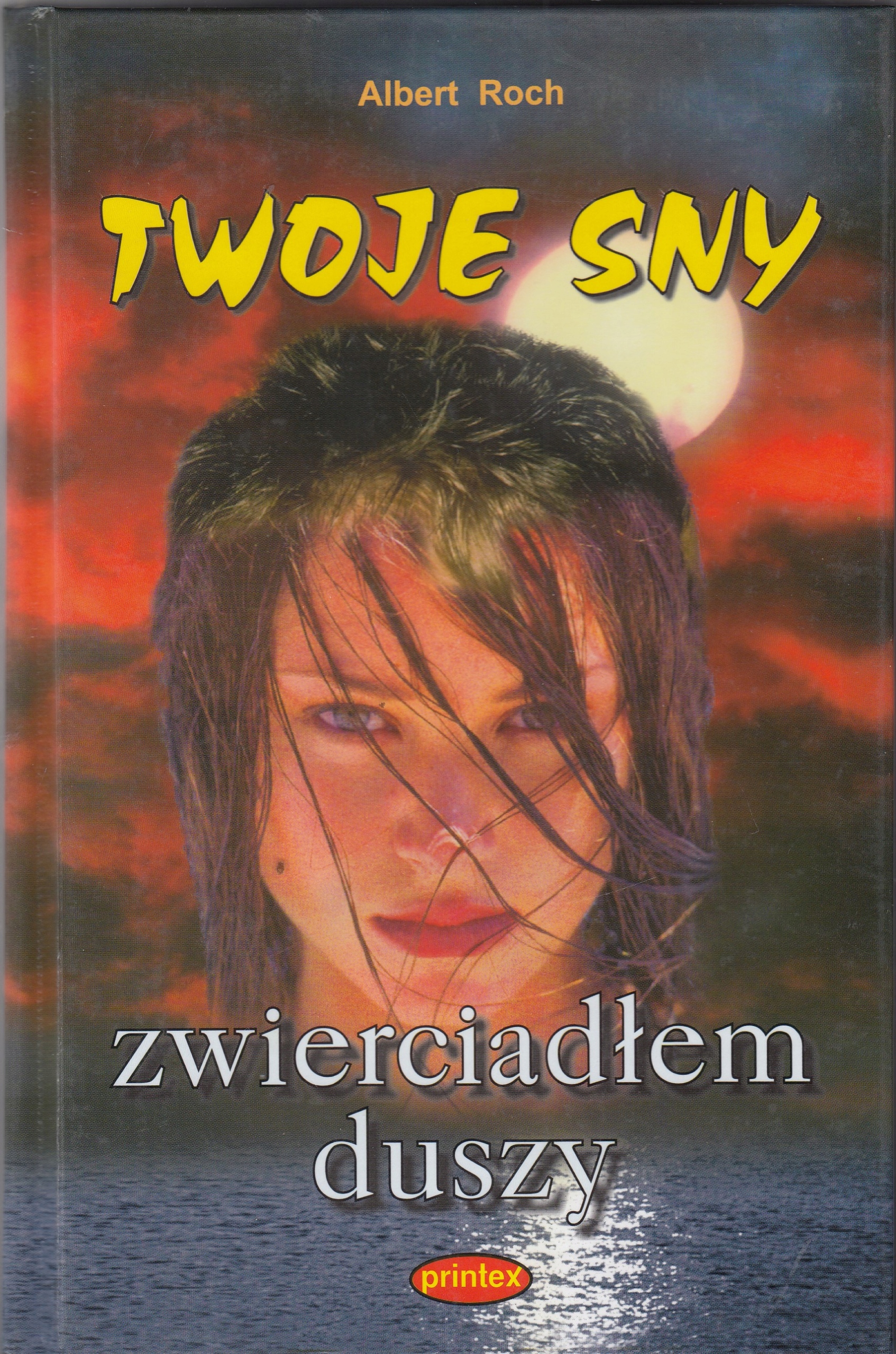 Albert Roch Twoje Sny Nowa