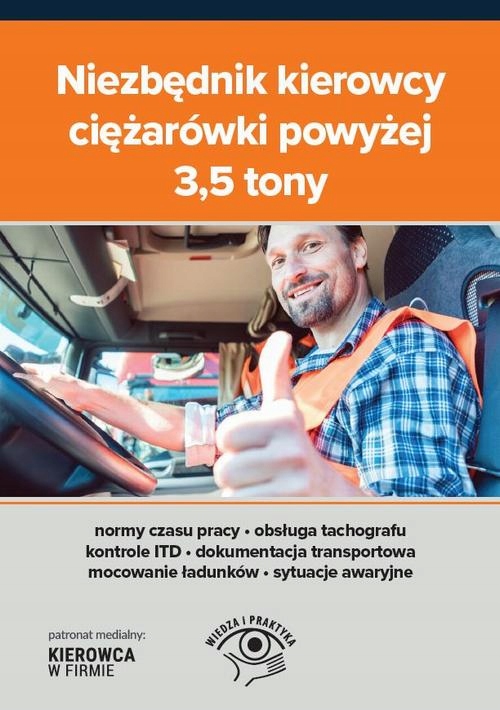 NIEZBĘDNIK KIEROWCY CIĘŻARÓWKI POWYŻEJ 3,5 TONY PRACA ZBIOROWA EBOOK