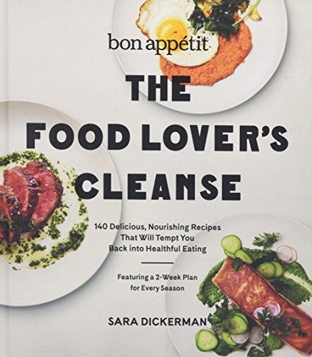 Bon Appetit: The Food Lover s Cleanse: 140